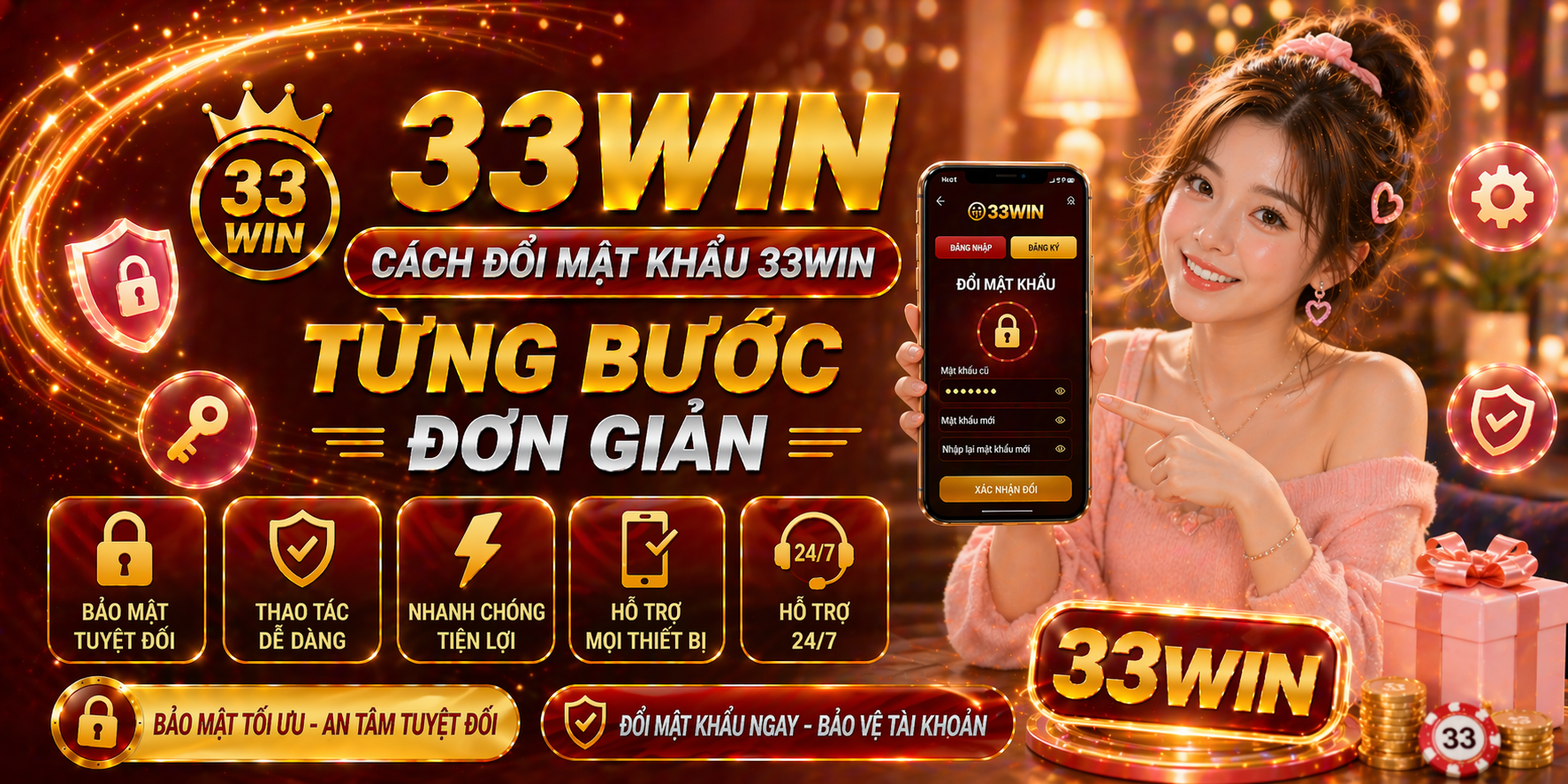 Cách đổi mật khẩu 33Win từng bước đơn giản